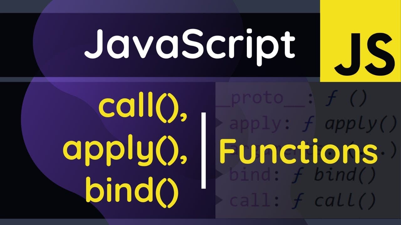 Understanding Javascript's Call, Apply and Bind Methods